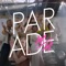 PARAD(w/m)E - Sylvan Esso lyrics