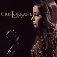 LOUVE — CRIS LORRANE