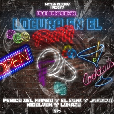 Locura En El Party - Single