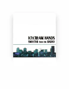 聆聽 Icecream Hands、觀看音樂影片、閱讀小傳、查看巡演日期等！