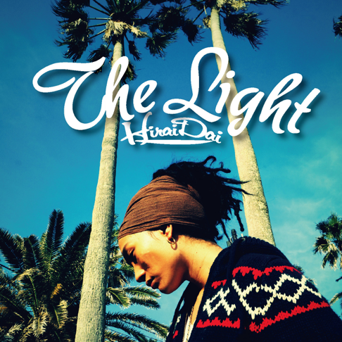 The Light ~青い空~ - 平井大の曲 - Apple Music