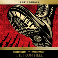 The Iron Heel - Jack London Cover Art