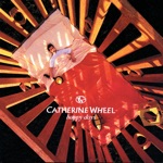 Catherine Wheel - Heal
