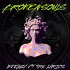 Broken Souls (feat. Tru Lyrics) - Single