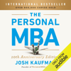 The Personal MBA: Master the Art of Business (Unabridged) - Josh Kaufman