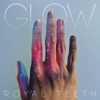 Royal Teeth