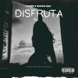 Disfruta B-OND & Raphy Rap