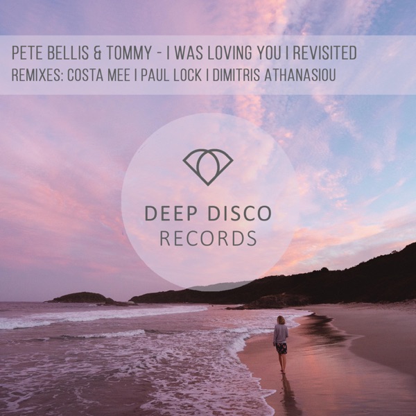 I Was Loving You / Revisited - EP
