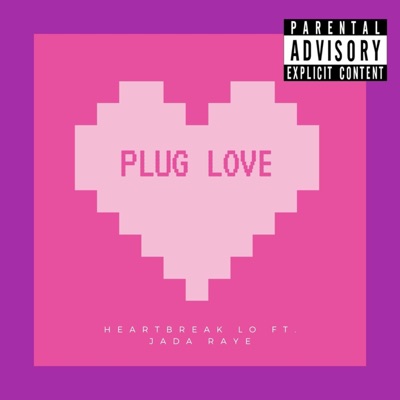 Plug Love (feat. Jada Raye) - Single