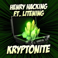 Kryptonite (feat. Litening) - Single - Henry Hacking