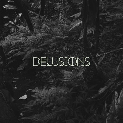 Delusions - Single