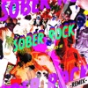 SOBER ROCK (Remix) [feat. SKY-HI]