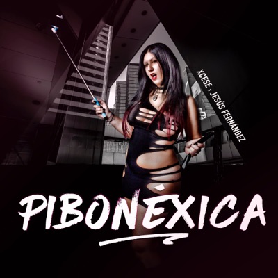Pibonéxica - Single