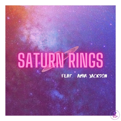 Saturn Rings (feat. Amir Jackson) - Single