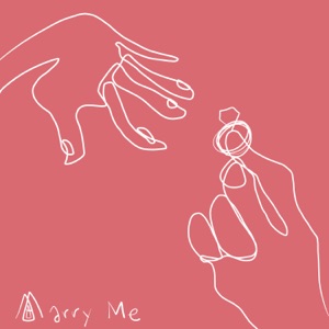 Marry Me - Single