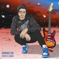 Receio e Sabor - Single - Rodrigo Edo