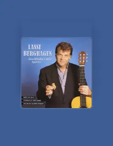 Listen to Lasse Berghagen, watch music videos, read bio, see tour dates & more!