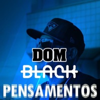 Pensamentos - Single - Dom Black Oficial