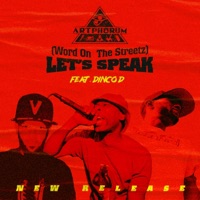 Lets Speak (feat. Dinco D) - Single - Artphorum
