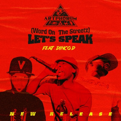 Lets Speak (feat. Dinco D) - Single