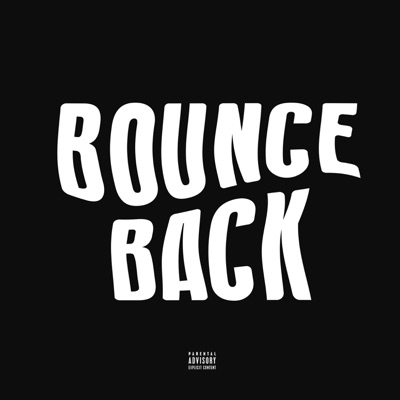 Bounce Back - Single