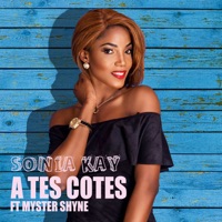 A tes côtés (feat. Mr Shyne) - Single - Sonia Kay