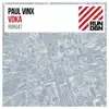 Paul Vinx - Vdka (Radio Edit)