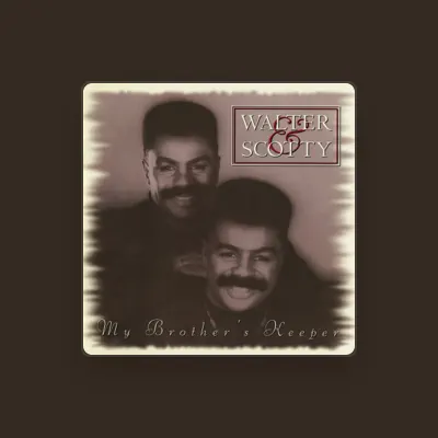 Listen to Walter & Scotty, watch music videos, read bio, see tour dates & more!