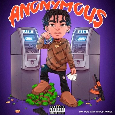 Anonymous (feat. BabyTron & StanWill) - Single