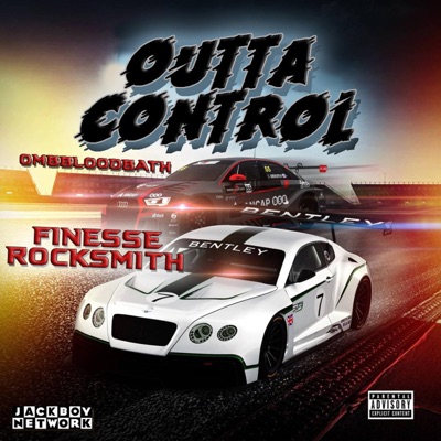 Outta Control (feat. Omb Bloodbath) - Single
