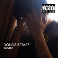 Dónde Estás - Single - Romogamx