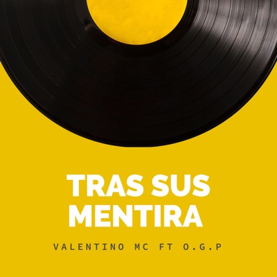 Tras Sus Mentira (feat. OGP) - Single