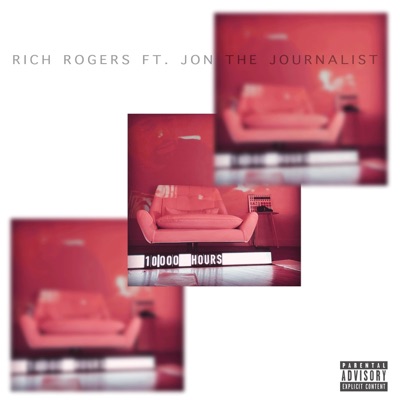 10000 Hours (feat. Jon the Journalist) - Single