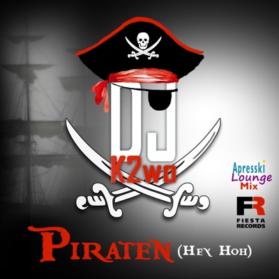 Piraten (Hey Hoh) [Apresski Lounge Mix] - Single