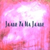 Pragya Pallavi - Jaane Ya Na Jaane