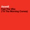 Feel the Vibe (Original Mix) - Axwell lyrics