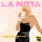 La Nota - Atrevido Fivestar lyrics