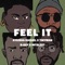 Feel It - Ayeisha Raquel, TINYMAN, R-Kay & Intalekt lyrics