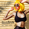 Lovely Day (feat. The High) - Raaban