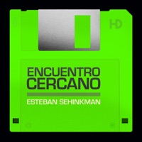 Encuentro Cercano - Single - Esteban Sehinkman