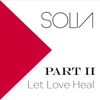Part II: Let Love Heal - Single