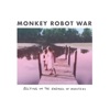 Monkey Robot War