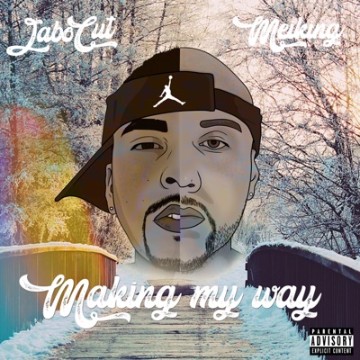 Making My Way (feat. Me1king & Dj See All) - Single