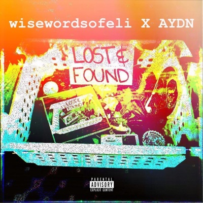 Lost & Found (feat. Aydn) - Single