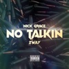 No Talkin - Single