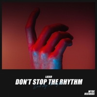 Don't Stop the Rhythm - Single - Laeko