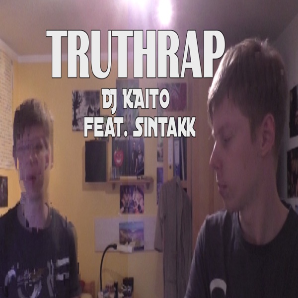 Truth Rap (feat. Sintakk) - Single
