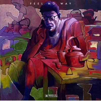 Feel No Way (feat. 7ae) - Single