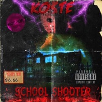School Shooter - Single - Ko$te