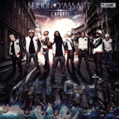 Sexion d'Assaut - Ma direction